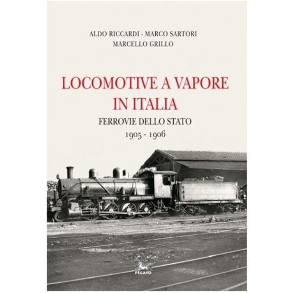 Locomotive a vapore in Italia 1905-1906 – II edizione